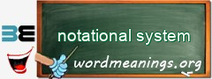 WordMeaning blackboard for notational system